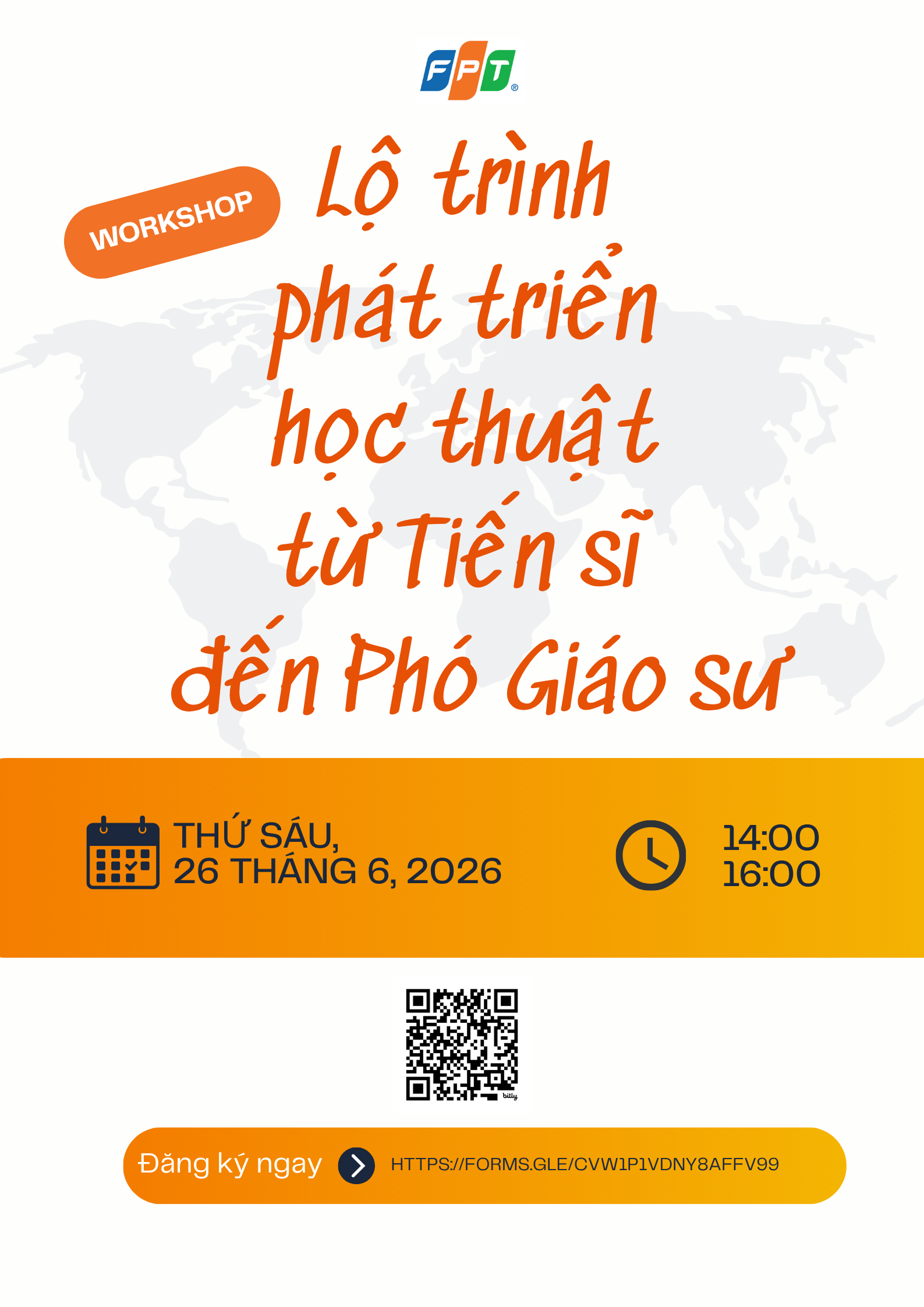 MỞ ĐƠN ĐĂNG KÝ WORKSHOP “LỘ TRÌNH PHÁT TRIỂN HỌC THUẬT TỪ TIẾN SĨ ĐẾN PHÓ GIÁO SƯ”